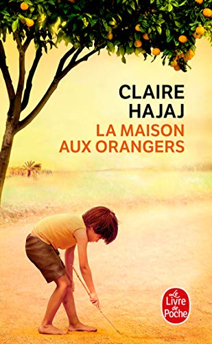 La maison aux orangers