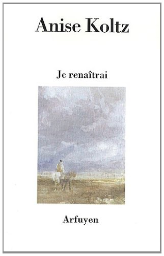 Je renaîtrai