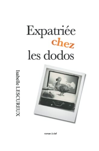 Expatriée chez les dodos