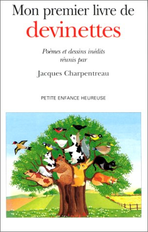 Mon premier livre de devinettes : poèmes et dessins