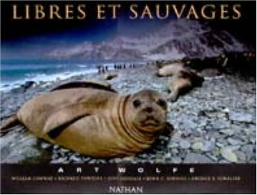 Libres et sauvages