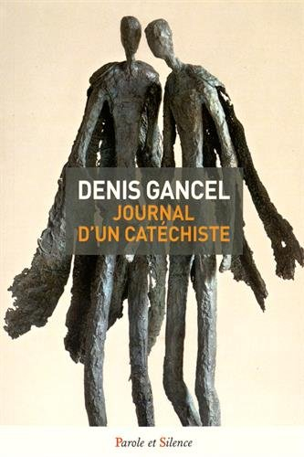Journal d'un catéchiste : de quoi parliez-vous donc en chemin ?