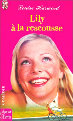 Lily à la rescousse