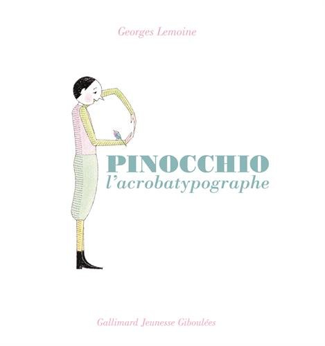Pinocchio l'acrobatypographe