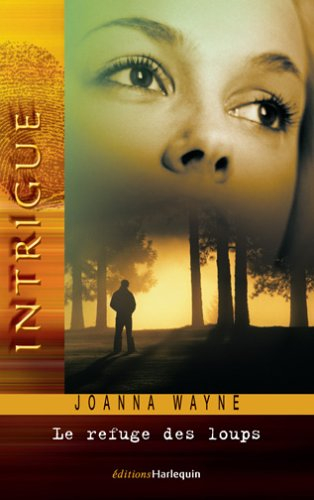 Le refuge des loups
