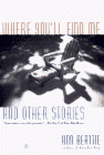 where you'll find me: and other stories
