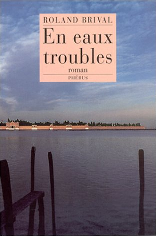 En eaux troubles