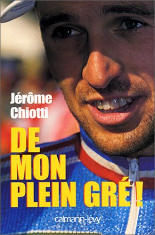 De mon plein gré !