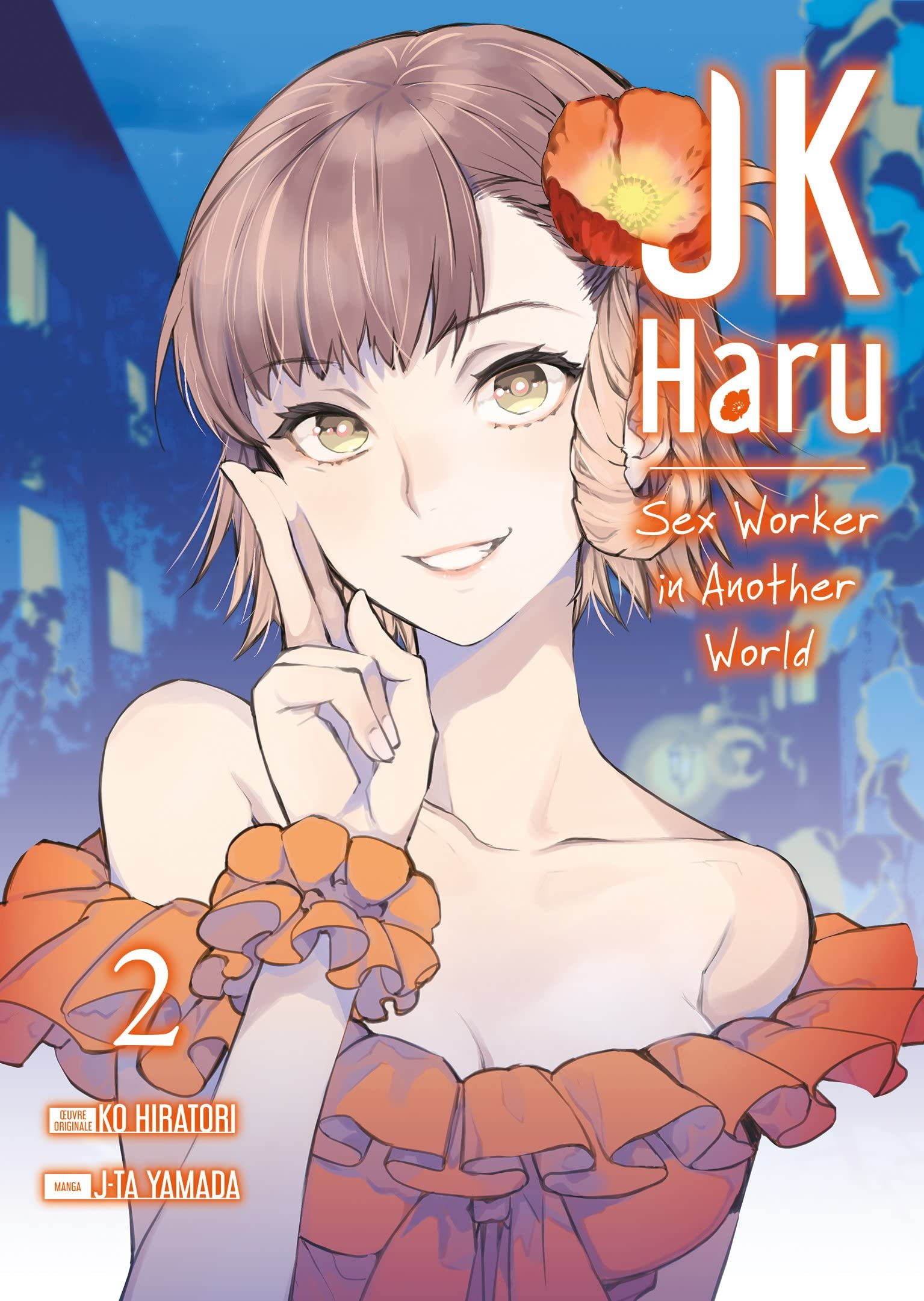 JK Haru : sex worker in another world. Vol. 2