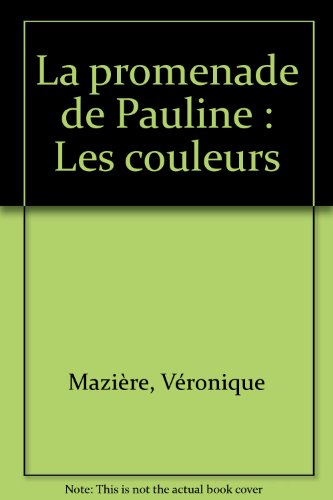 La Promenade de Pauline : les couleurs