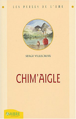 Chim'aigle : conte philosophique
