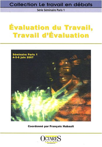 Evaluation du travail, travail d'évaluation