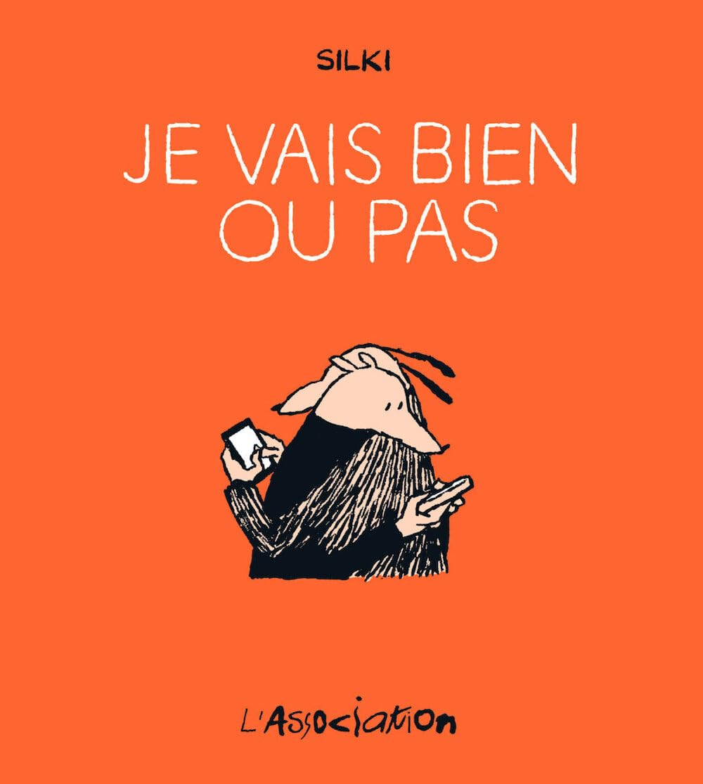 Je vais bien ou pas
