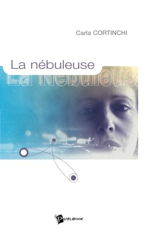 La nébuleuse