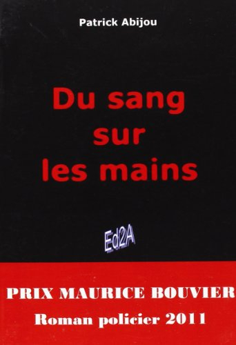 Du sang sur les mains : roman policier