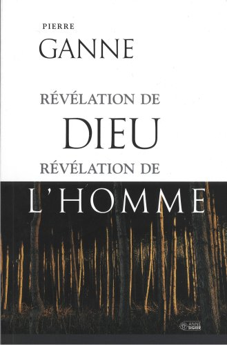 Révélation de Dieu, révélation de l'homme