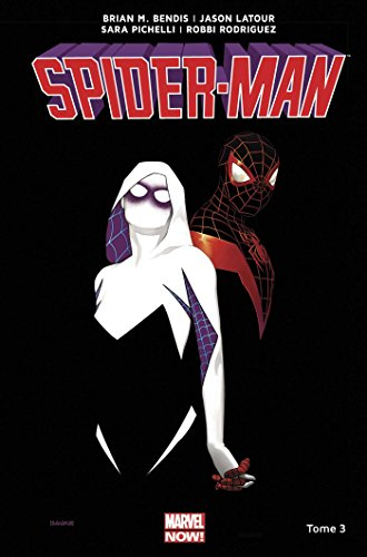 Spider-Man. Vol. 3. Du haut d'un arbre