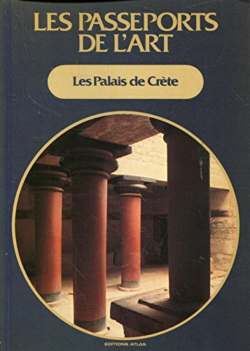 Les Palais de Crète