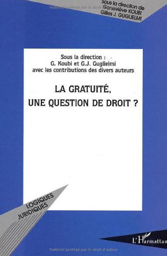 La gratuité, une question de droit ?