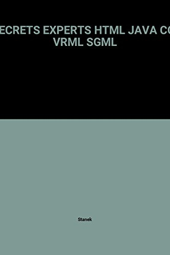 secrets experts html java cgi vrml sgml