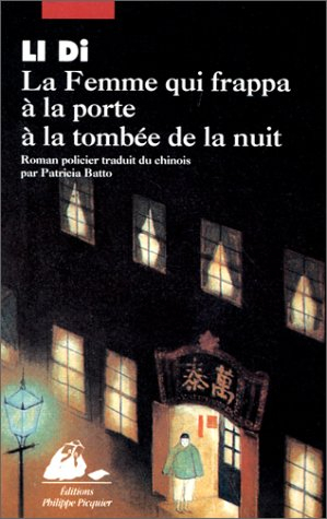 La femme qui frappa à la porte à la tombée de la nuit : roman policier