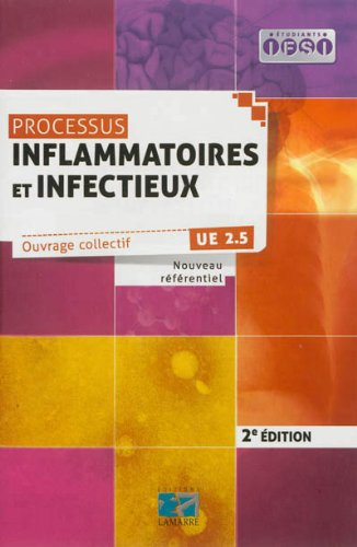 Processus inflammatoires et infectieux : UE 2.5