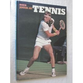 Bien jouer au tennis