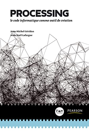 Processing : le code informatique comme outil de création
