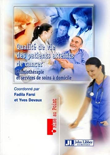 Qualité de vie des patients atteints de cancer : chimiothérapie et services de soins à domicile