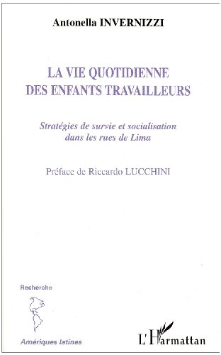 La vie quotidienne des enfants travailleurs : stratégies de survie et socialisation dans les rues de