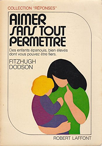 aimer sans tout permettre