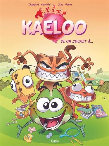Kaeloo. Vol. 1. Si on jouait à...