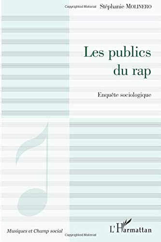 Les publics du rap : enquête sociologique