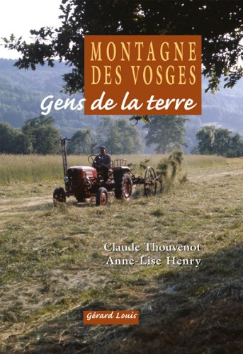 montagne des vosges gens de la terre