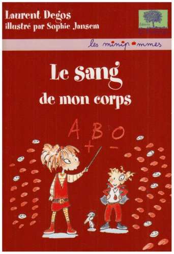 Le sang de mon corps