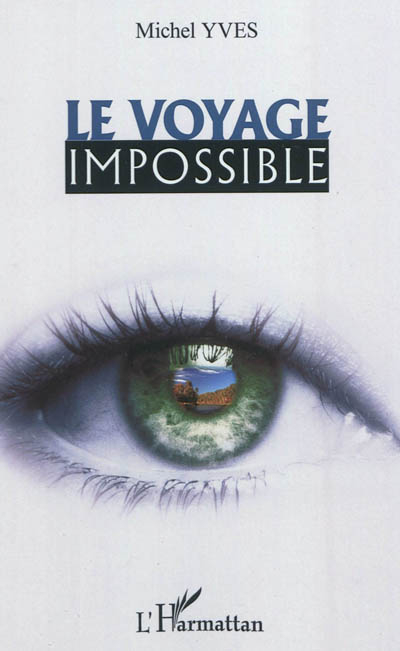 Le voyage impossible
