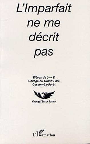 L'imparfait ne me décrit pas
