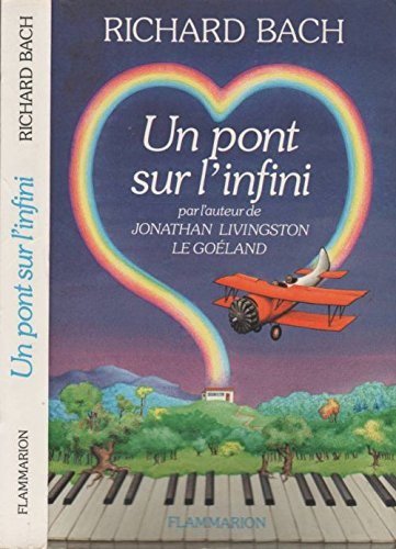 Un Pont sur l'infini : une histoire d'amour
