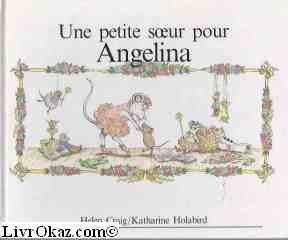 Angelina. Vol. 8. Une Petite soeur pour Angelina