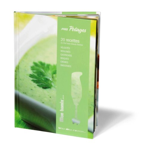 Bamix MXLIVRE3 Livre de Recettes Mes Potages