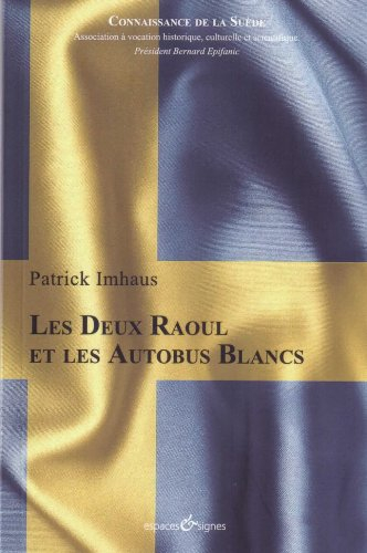 les deux raoul et les autobus blancs
