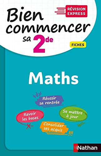 Maths : bien commencer sa 2de : fiches