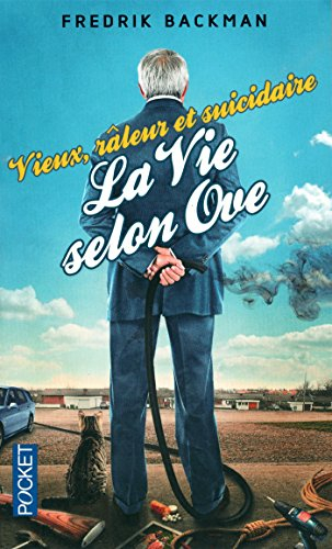 Vieux, râleur et suicidaire : la vie selon Ove