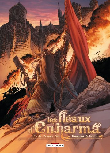 Les fléaux d'Enharma. Vol. 2. Le peuple fou