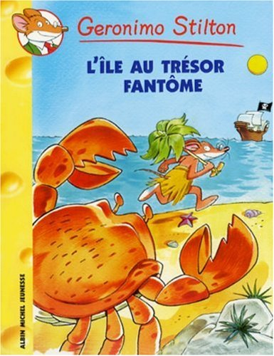 geronimo stilton, tome 35 : l'île au trésor fantôme