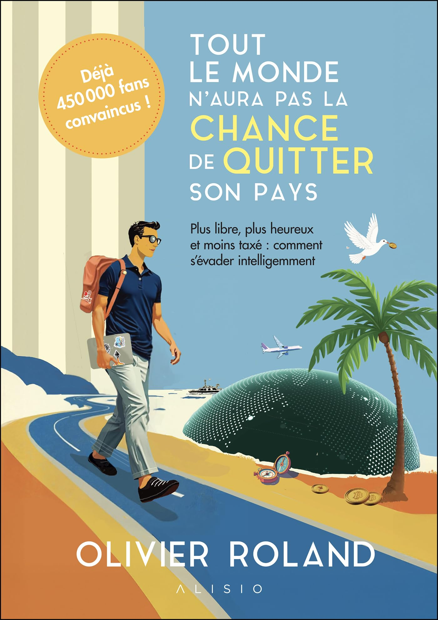 Tout le monde n'aura pas la chance de quitter son pays : plus libre, plus heureux et moins taxé : co