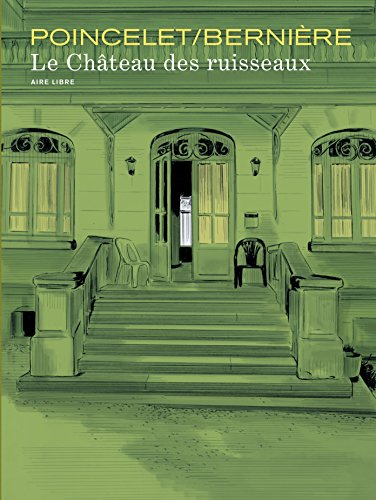 Le château des ruisseaux