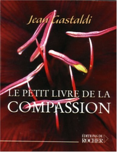 Le petit livre de la compassion