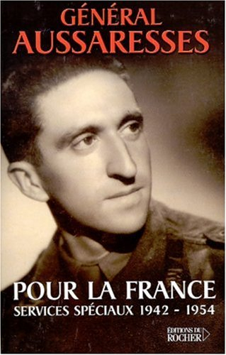 Pour la France : services spéciaux 1942-1954