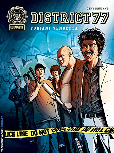 District 77. Vol. 2. Furiani vendetta